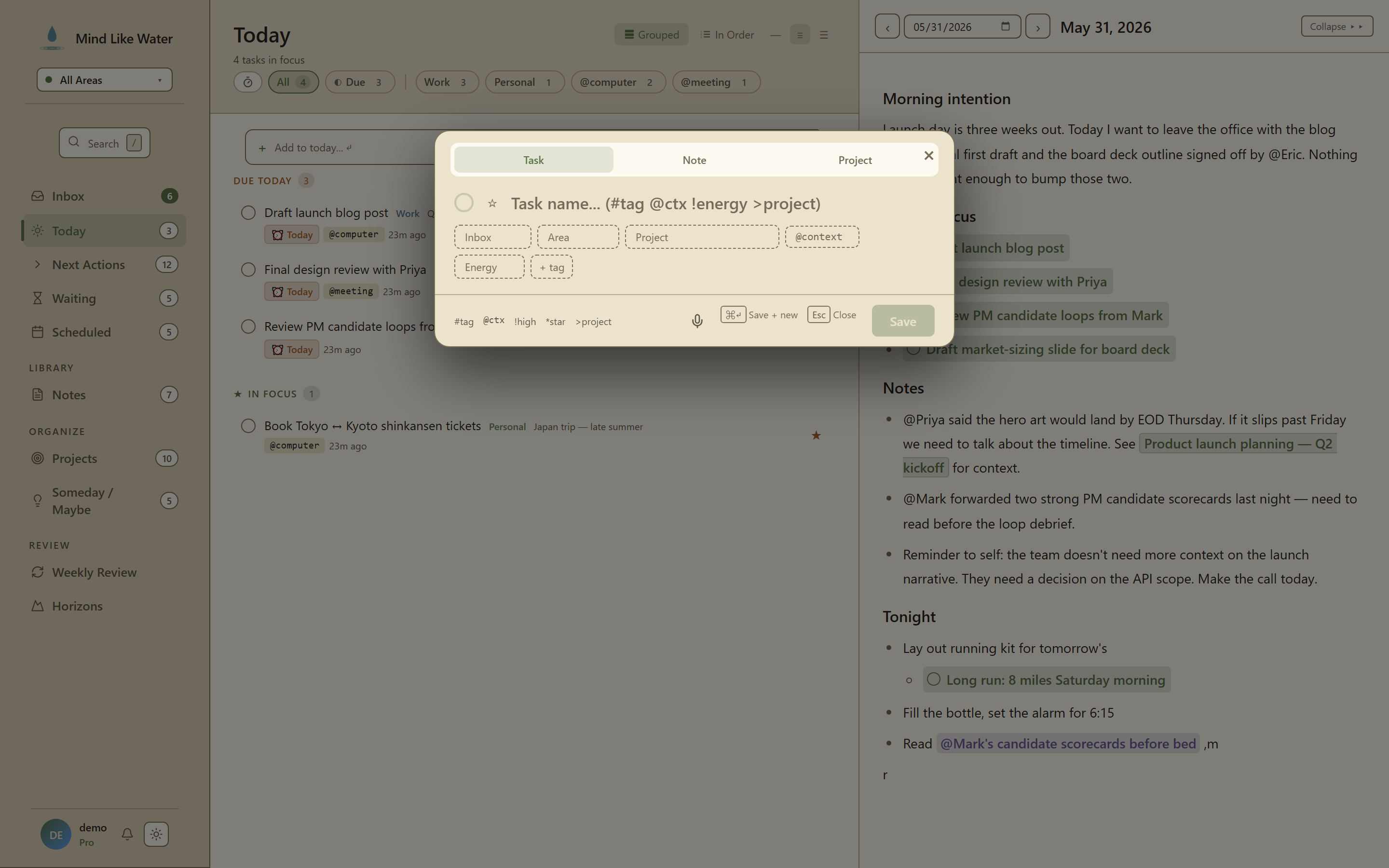 The Quick Capture modal open with Task/Note/Project tabs and chip pickers