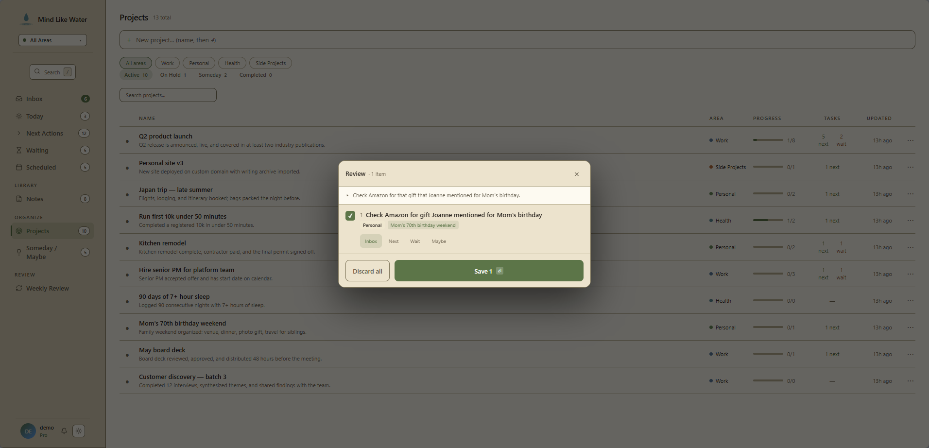 AI capture — typed or spoken, the system fills in area, project, due date, and tags so you don't have to