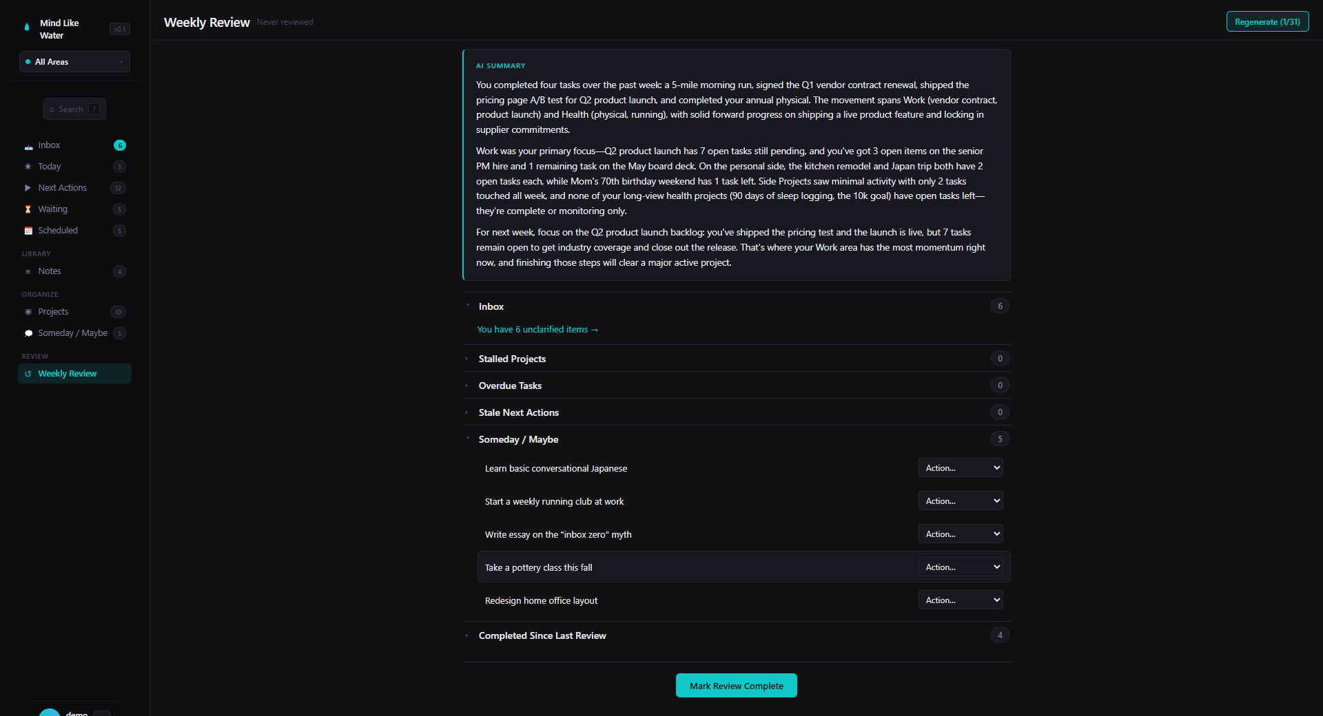 Weekly Review with AI summary — a short narrative of your week plus the items that need attention